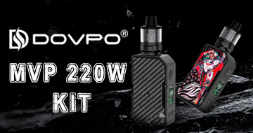 DOVPO MVP 220W Kit
