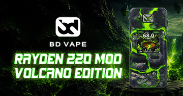 BD Vape Rayden 220 Mod Volcano Edition